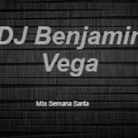 Mix Semana Santa - DJBenjaminVega by Benjamin Vega