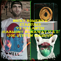 Nicky Romero &amp; Stadiumx vs Galantis - Harmony Runaway U &amp; I ( Joe Steven Mashup) by Joe Steven