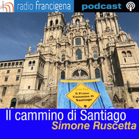 Il cammino di Santiago | Simone Ruscetta 4 - Arzua – O’Pedrouzo by Radio Francigena - La voce dei cammini