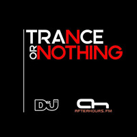 Trance Or Nothing 001 By Bigtopo & Omar Diaz ( Afterhours.Fm ) by Bigtopo