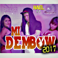 Mi Dembow - Nael Soliz [Mvrlon Ch] (Original) 320kbit/s by Nael Soliz