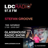 Glasshouse Show LIVE on LDC Radio, Leeds // 11-6-22 (House &amp; Electro) by CJ Huckerby