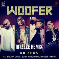 WOOFER ( RITZZZE STREETSTYLE REMIX ) by Ritzzze