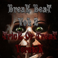 BrEaKBeaT VoL 2 (TriCk Or TrEaT MiX) By SyMpA by Aivan Tellez