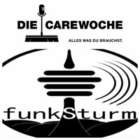 Die CareWoche (Radioshow) - Gäste: funkSturm (Stuttgart) - Im Freien Radio für Stuttgart - Episode05 (01.Okt.2015) by Die CareWoche (Radioshow)