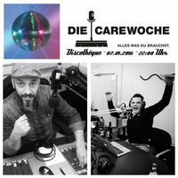 Die CareWoche (Radioshow) - Thema: Discothèque - Im freien Radio für Stuttgart - Episode 10 (07.Jan.2016) by Die CareWoche (Radioshow)
