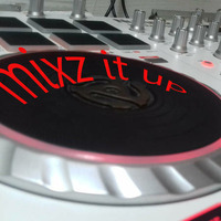 mixz it up by mixz