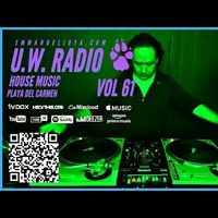 🔥U.W.RADIO VOL 61  Tech House  Funky House  Bass House  SEPTIEMBRE 2022  DJ MIX LIVE by Emmanuel Joya