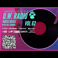 🔥U.W.RADIO VOL 62  Tech House  Funky House  Bass House  SEPTIEMBRE 2022  DJ MIX LIVE by Emmanuel Joya