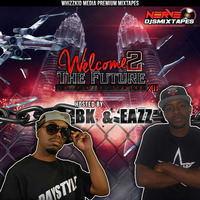 Hip Hop Mix: Welcome 2 The Future Vol. 12 by WhizzKidMedia