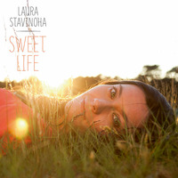 Sweet Life by Laura Stavinoha