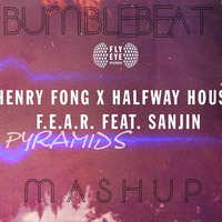 Henry Fong x Halfway House x DVBBS &amp; Dropgun - F.E.A.R. Pyramids (Bumblebeat Mashup) by bumblebeatdj