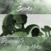 Snake | Noizy Neku Open Collab by It's Dynamite