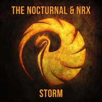 The Nocturnal &amp; NRX - Storm (Original Mix)[Supported by RVDY &amp; TWIIG] by NRX