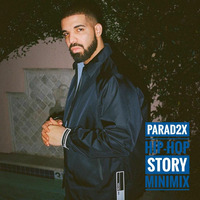 PARAD2X - HIPHOP STORY - MINIMIX by PARAD2X