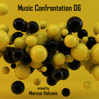 Music Confrontation 06 mixed by Marcus Volcano by Marcus Volcano