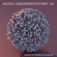 Music Confronatation 10 mixed by Marcus Volcano by Marcus Volcano