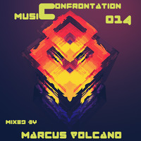 Music Confrontation 014 mixed by Marcus Volcano by Marcus Volcano