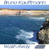 BRUNO KAUFFMANN &quot;WASH AWAY&quot; ORIGINAL MIX SORRY SHOES RECORDS by bruno kauffmann