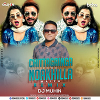 CHITTAGAINGA POWA NOAKHILLA MAIYA (RemiX) - DJ MUHIN by BDM HOUSE