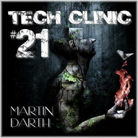 Martin Darth- Tech Clinic #21 by Martin Darth