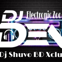 Electronic Zoo Project Special (a tribute to Dj Dev) - Dj Shuvo BD by Dj Shuvo BD (Official)