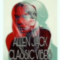 AllenJack Classic Vibes by Allen Jack
