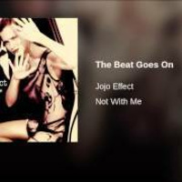 The Beat Goes On(Aunt Bee's Remix) - Jo Jo Effect by Aunt B