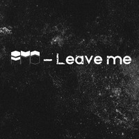 Amo - Leave me (pt. 1) by Amo