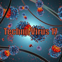techno virus 17 by Dj nosferatum (BE)