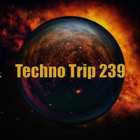 techno trip 239 by Dj nosferatum (BE)