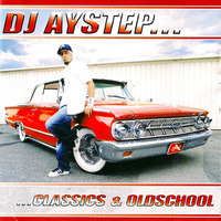 DJ AYSTEP...Classics &amp; Oldschool by AYSTEP