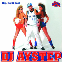 HIP HOT &amp; COOL (78 Min. in the MiX) by AYSTEP
