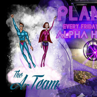 The A-TEAM (ALPHA HUMAN vs. ALEX B) - PLANET DISCO 003 by dj Alex B
