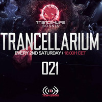 Trancellarium 021 by Trance4Life Bosnia
