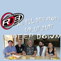 2017-08-09 Interview DEEP DOWN by Au fil des mots Sabine