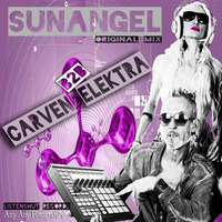 Sunangel - CarVen Elektra (Original Mix) by CarVen Elektra