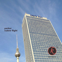 Parker - Rudow Flight by K47 Music