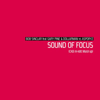 BOB SINCLAR feat GARY PINE &amp; DOLLARMAN Vs ASPORYZ - SOUND OF FOCUS (Ck8 Re-edit Mash up) by Enrico Cicotto