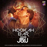 Hookah Bar (Remix) - J&amp;U by deej jay