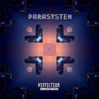 paraSystem - PsyFiction (DJ LowMid Rmx) by paraSystem