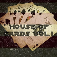 House Of Cards Vol.1 by koneaxion
