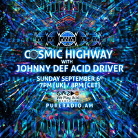 Cosmic Highway_06SEP2015 @ Pure Radio Holland by Acid Driver