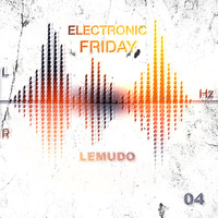 Electronic Friday04 Lemudo by Lemudo
