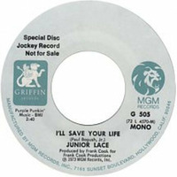Junior Lace - I'll Save Your Life (Cold Promo 45 Stereo Clean) by Radionic Powers