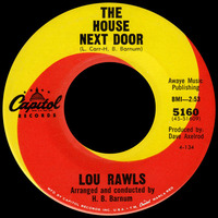 45 Master - Lou Rawls ‎– The House Next Door (Mono Dirty) by Radionic Powers