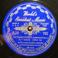 1938 Serge Koussevitzky - Tchaikovsky - Symphony No 4 In F Minor by Radionic Powers