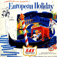 Mitch Miller - European Holiday (Scandinavian Airline System 1956) by Radionic Powers