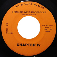 Chapter IV - Drinking Wine Spodee Odee (Guinn Records Kansas City) by Radionic Powers