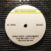 GREAT NATE - LUNCH MONEY Final Mix (XXX Mix) by Radionic Powers